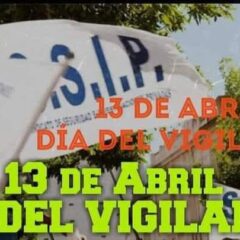 13 de abril – Día del Trabajador y la Trabajadora de Seguridad Privada