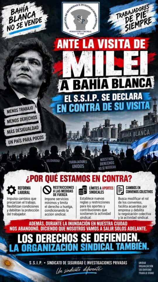 Comunicado del S.S.I.P. con su posición ante la visita del presidente Javier Milei a Bahía Blanca