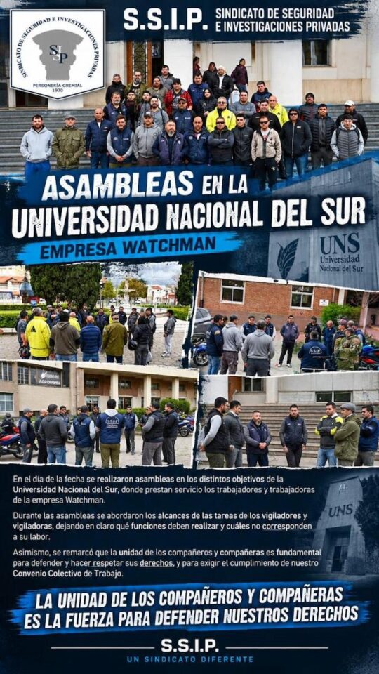 Asambleas gremiales del S.S.I.P. con vigiladores de Watchman en distintos objetivos de la Universidad Nacional del Sur